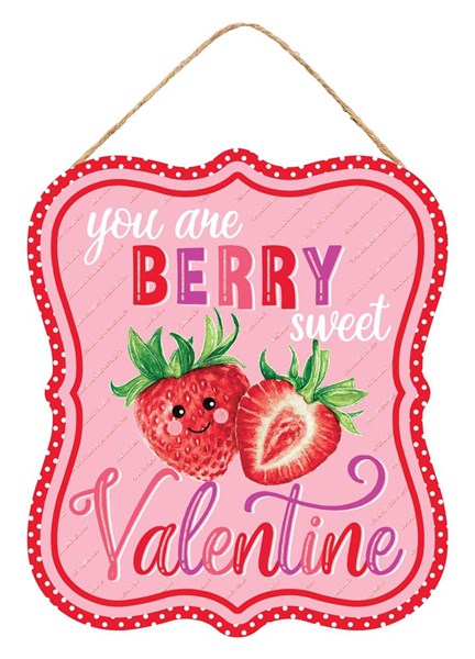 10.5 Inch H x 9 Inch L - You Are Berry Sweet Valentine Sign - Red Pink Green BBCrafts.com