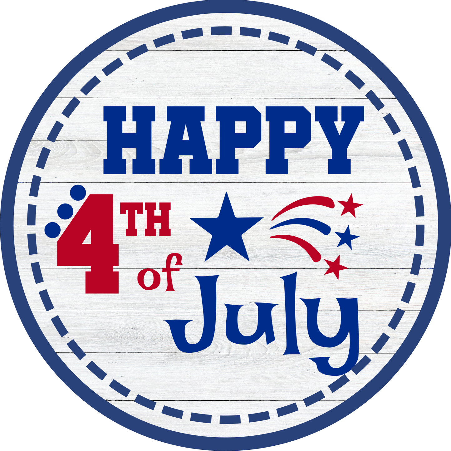 Happy 4th of July Metal / Vinyl Sign - Made in USA