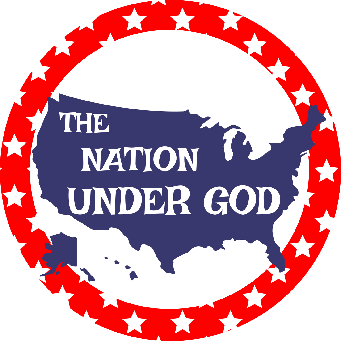 The Nation Under God Metal / Vinyl Sign - Made in USA