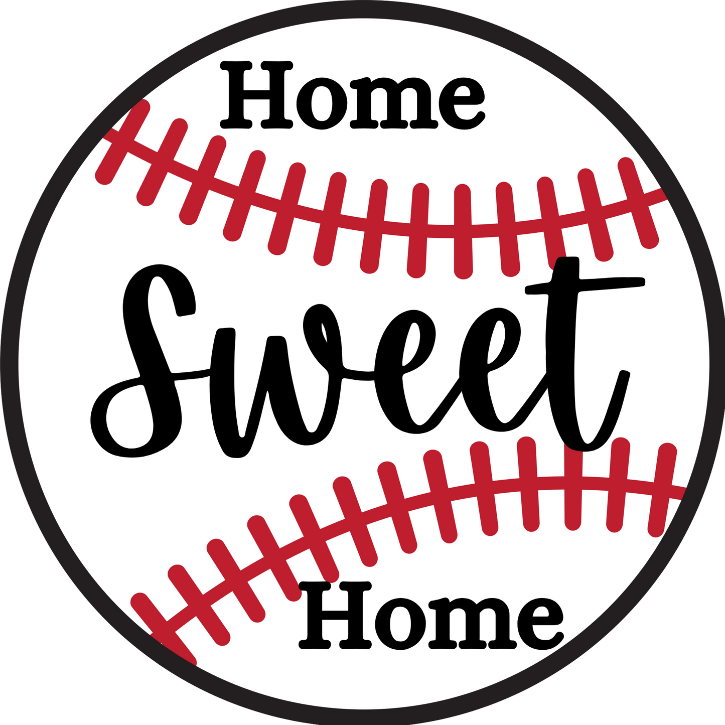 Home Sweet Home Baseball Metal / Vinyl Sign - Made in USA