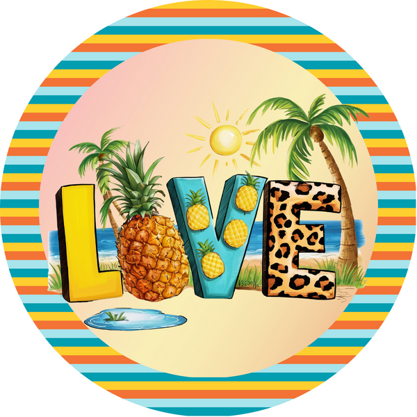 Love Pineapple Metal Sign - Made In USA
