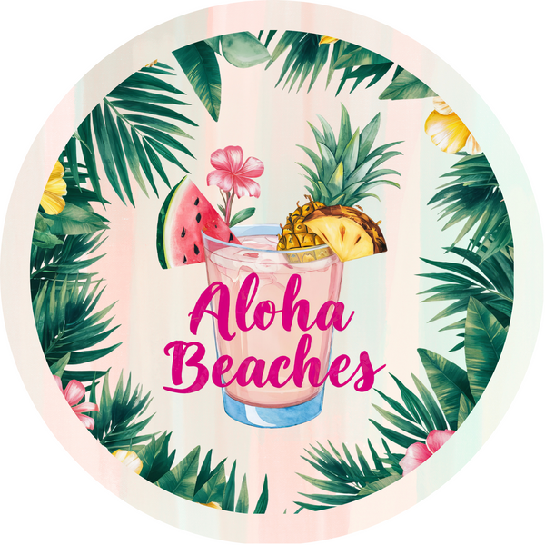 ALOHA Beach Fruit Drinks Metal Sign - Made In USA