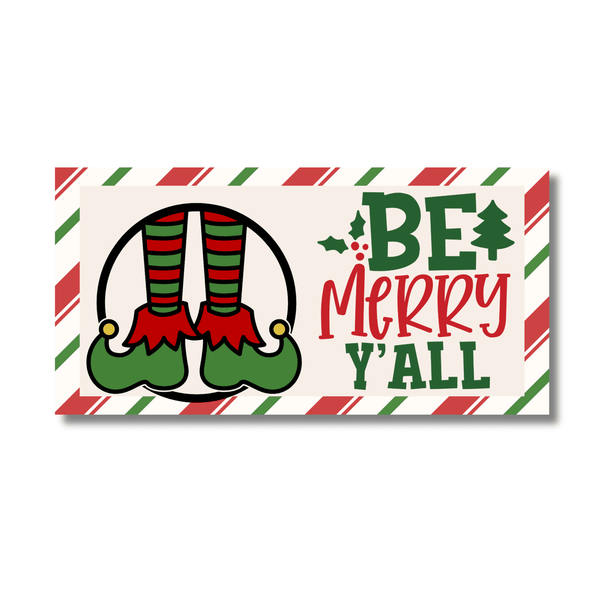 12 Inch X 6 Inch Rectangular Metal Sign: BE MERRY YALL - Wreath Accents - Made In USA BBCrafts.com