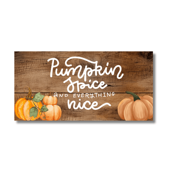 12 Inch X 6 Inch Rectangular Metal Sign: PUMPKIN EVERYTHING - Wreath Accents - Made In USA BBCrafts.com