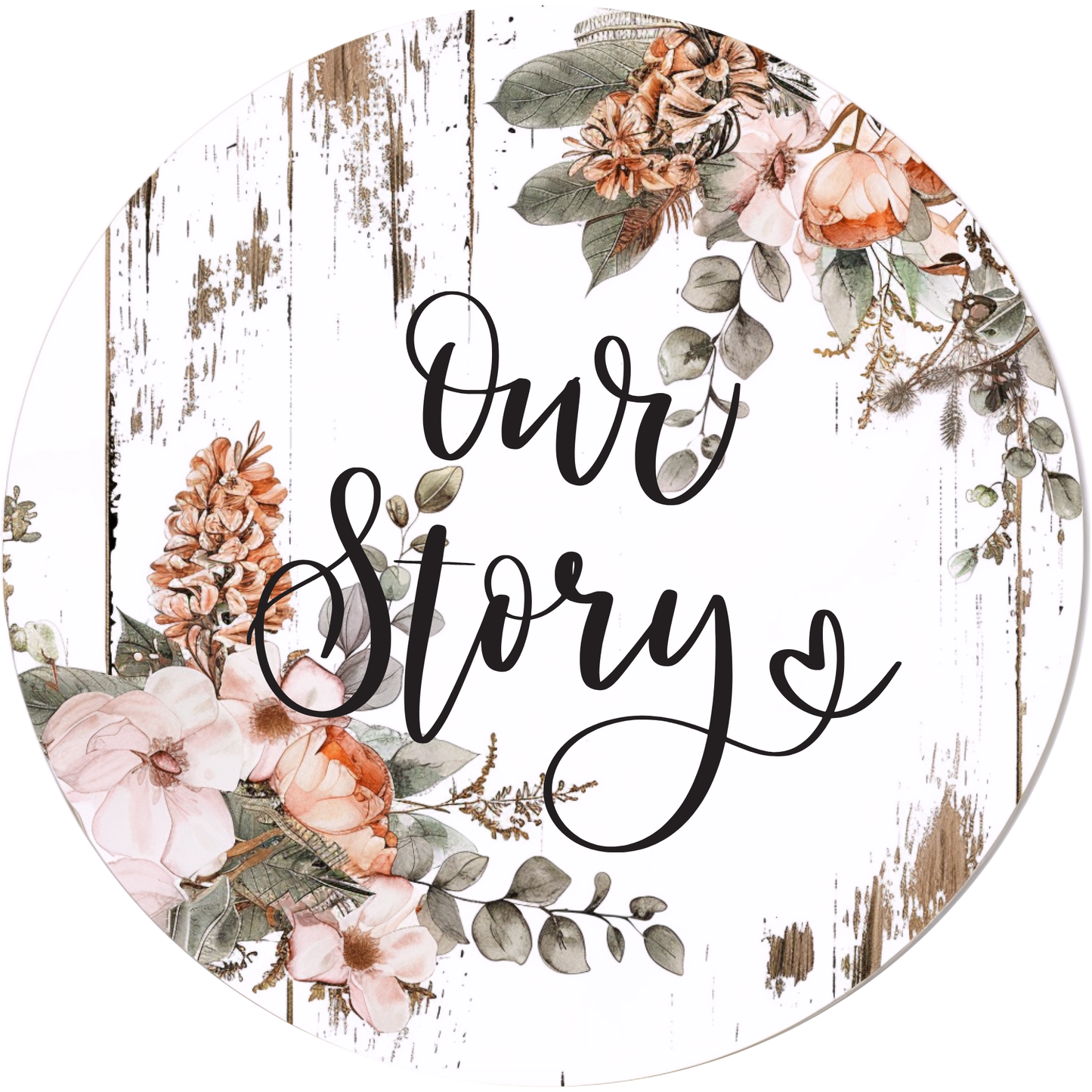 Our Story Wedding Metal / Vinyl Sign - Made in USA