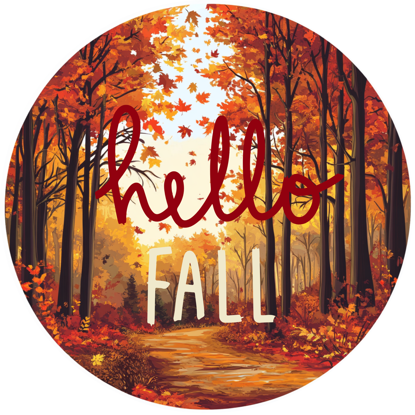 Hello Fall Metal / Vinyl Sign - Made in USA