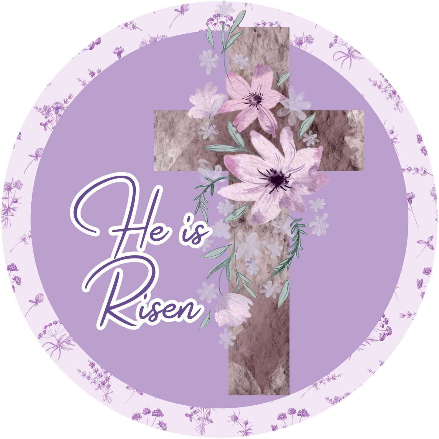 He is Risen a Springtime Celebration Purple Floral Cross Metal / Vinyl Sign - Made in USA