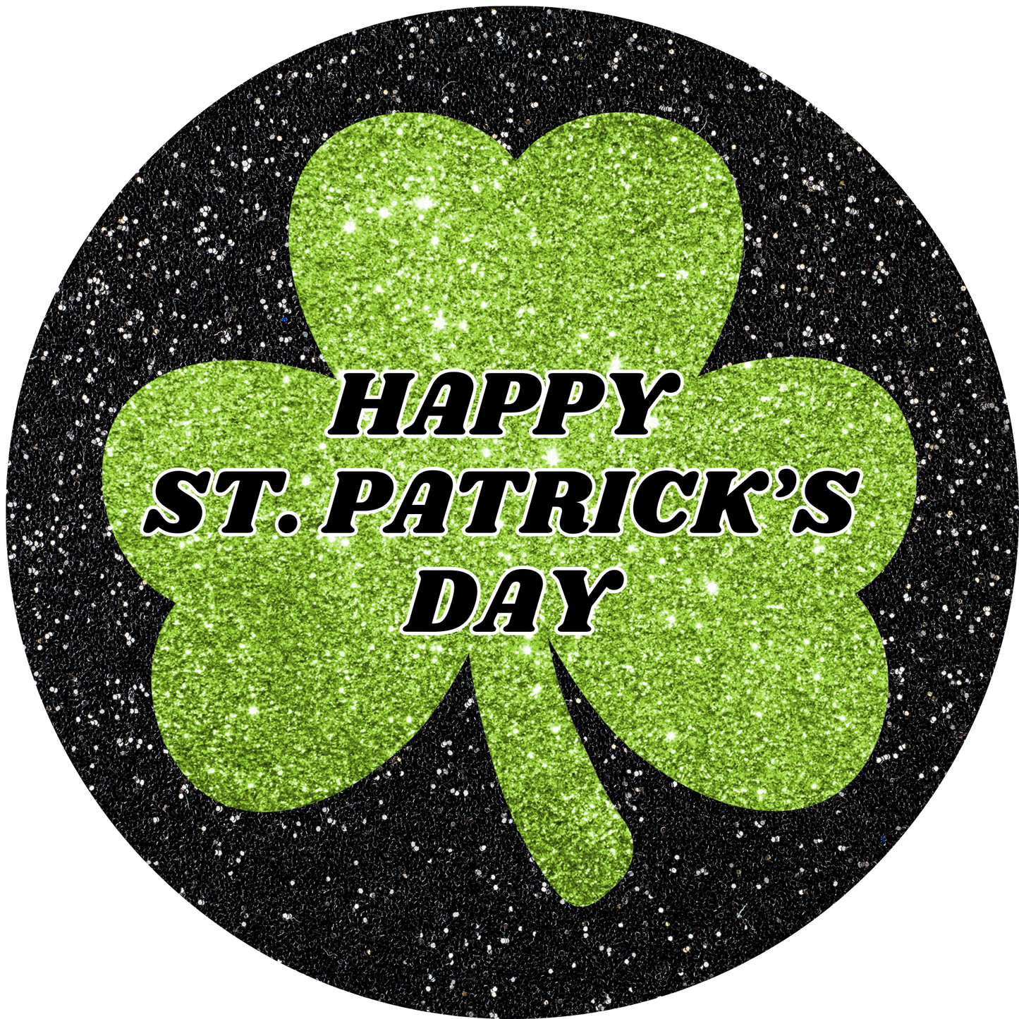 Happy St. Patrick's Day Glitter Shamrock Metal / Vinyl Sign - Made in USA