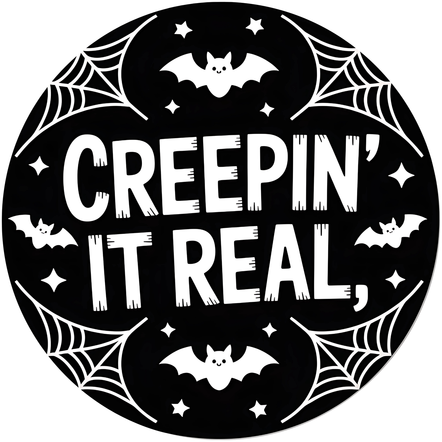 Creepin' It Real Spooky Bat and Spiderweb Metal / Vinyl Sign - Made in USA