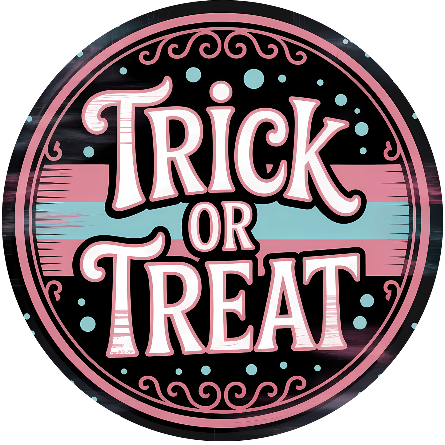 Trick or Treat Metal / Vinyl Sign - Made in USA