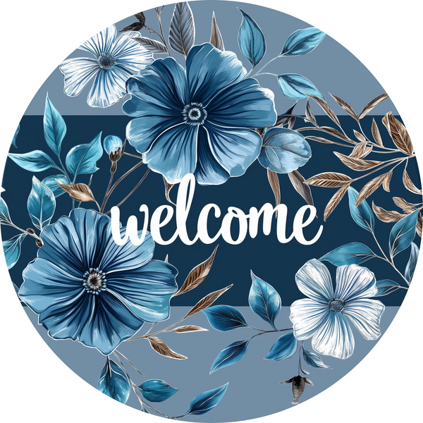 Welcome with Blue Flowers Metal Sign: Made In USA