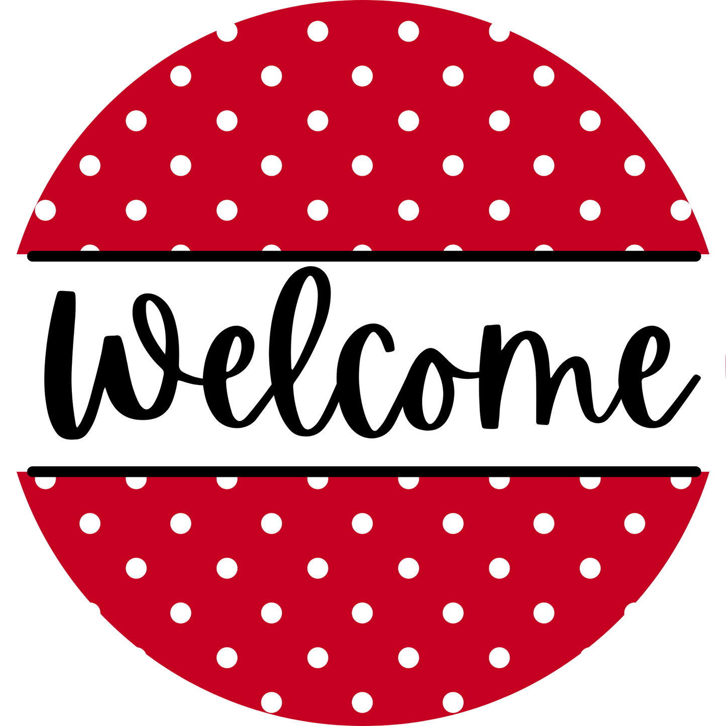 Welcome Red and White Polka Dot Metal / Vinyl Sign - Made in USA