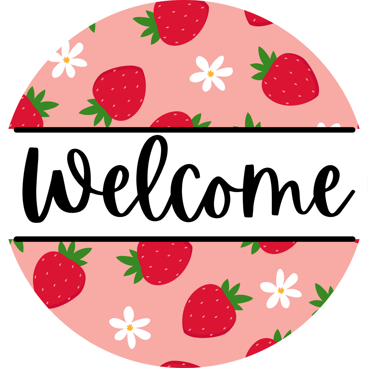Welcome Strawberry Metal / Vinyl Sign - Made in USA