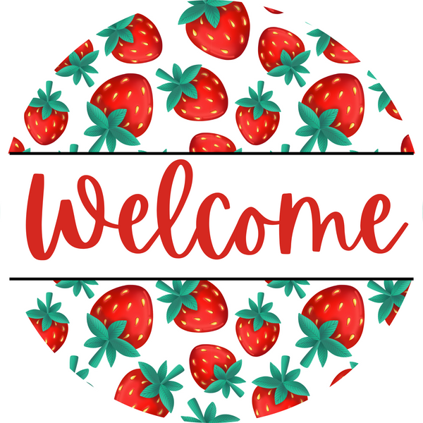 Welcome Metal Sign Strawberry: Made In USA