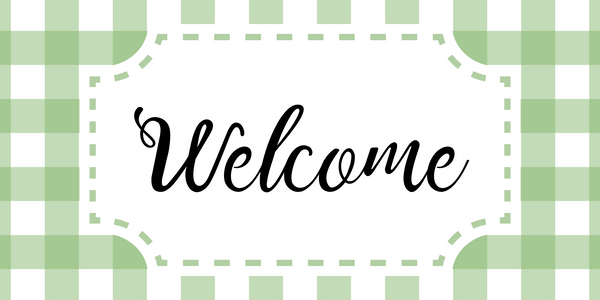12 x 6 Inch Welcome Metal Sign Green Checked: Made In USA