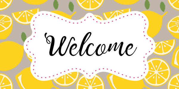 12 x 6 Inch Welcome Metal Sign Lemon: Made In USA