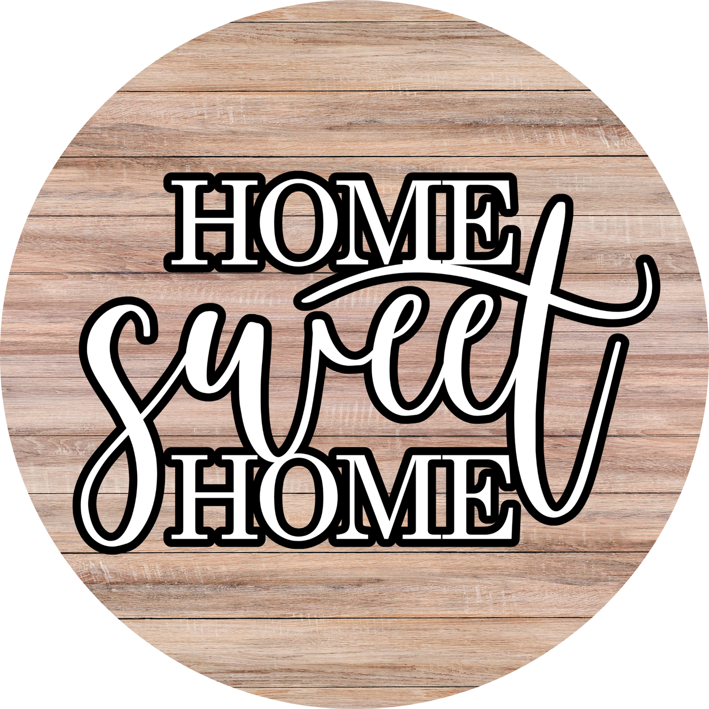 Home Sweet Home Metal / Vinyl Sign - Made in USA