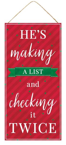 Pre-Order Now Ship On 30th May - Red/Emerald/White - He'S Making A List Sign - 12-1/2 Inch H X 6 Inch L