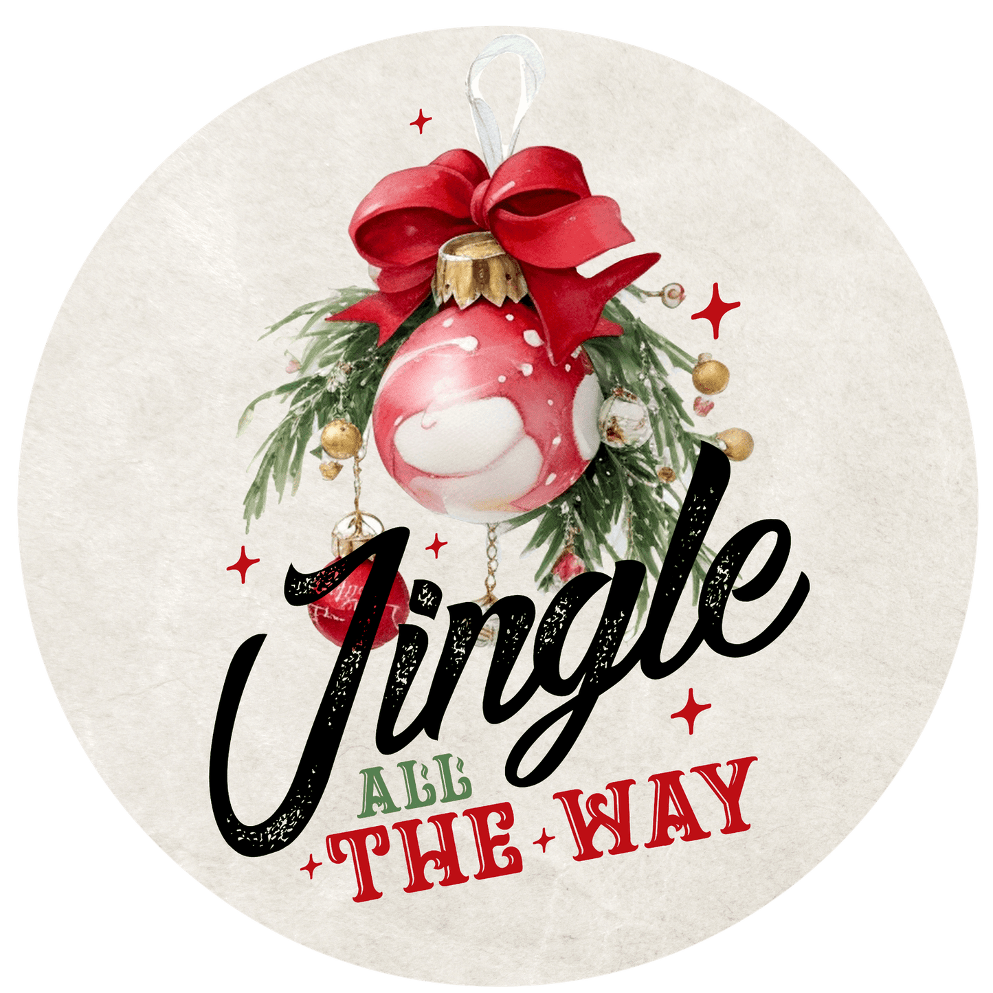 Christmas Jingle All The Way Metal / Vinyl Sign - Made in USA