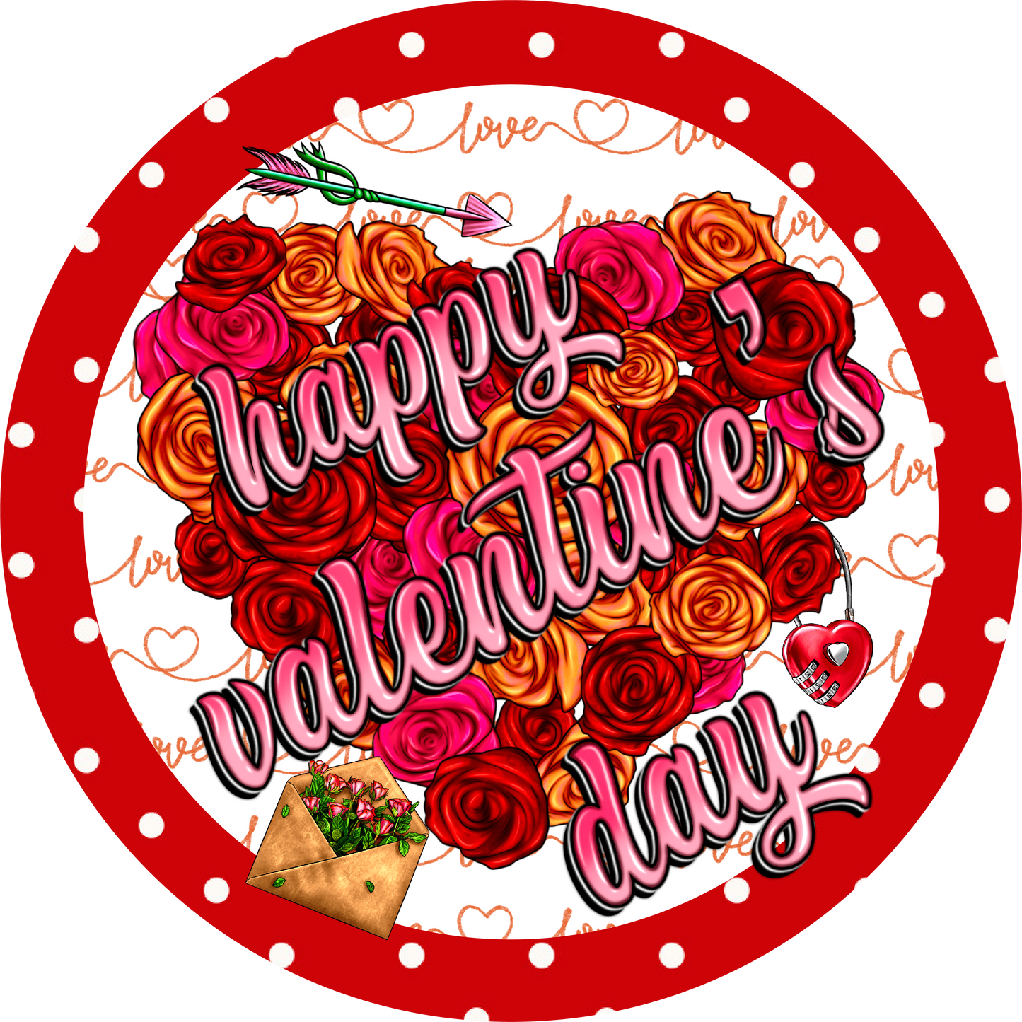 Happy Valentine's Day Roses Metal / Vinyl Sign - Made in USA