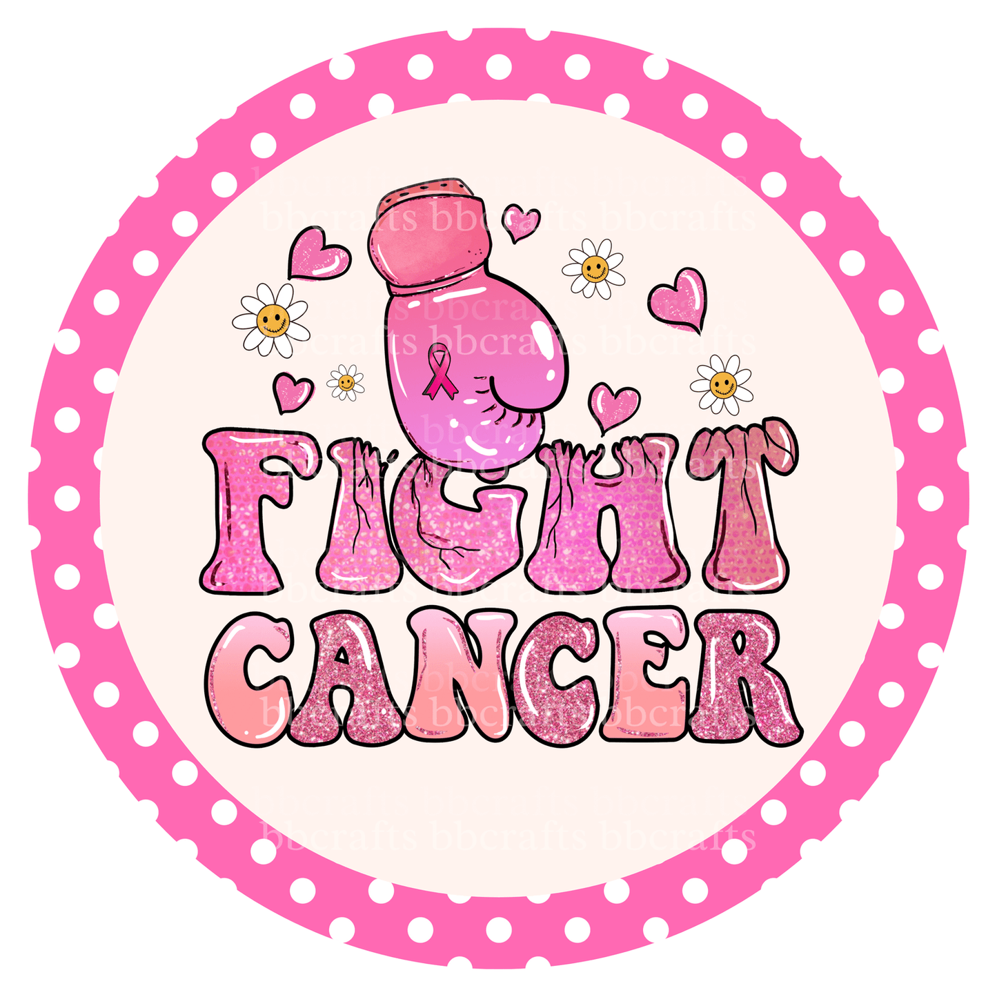 Fight Cancer Metal / Vinyl Sign - Made in USA