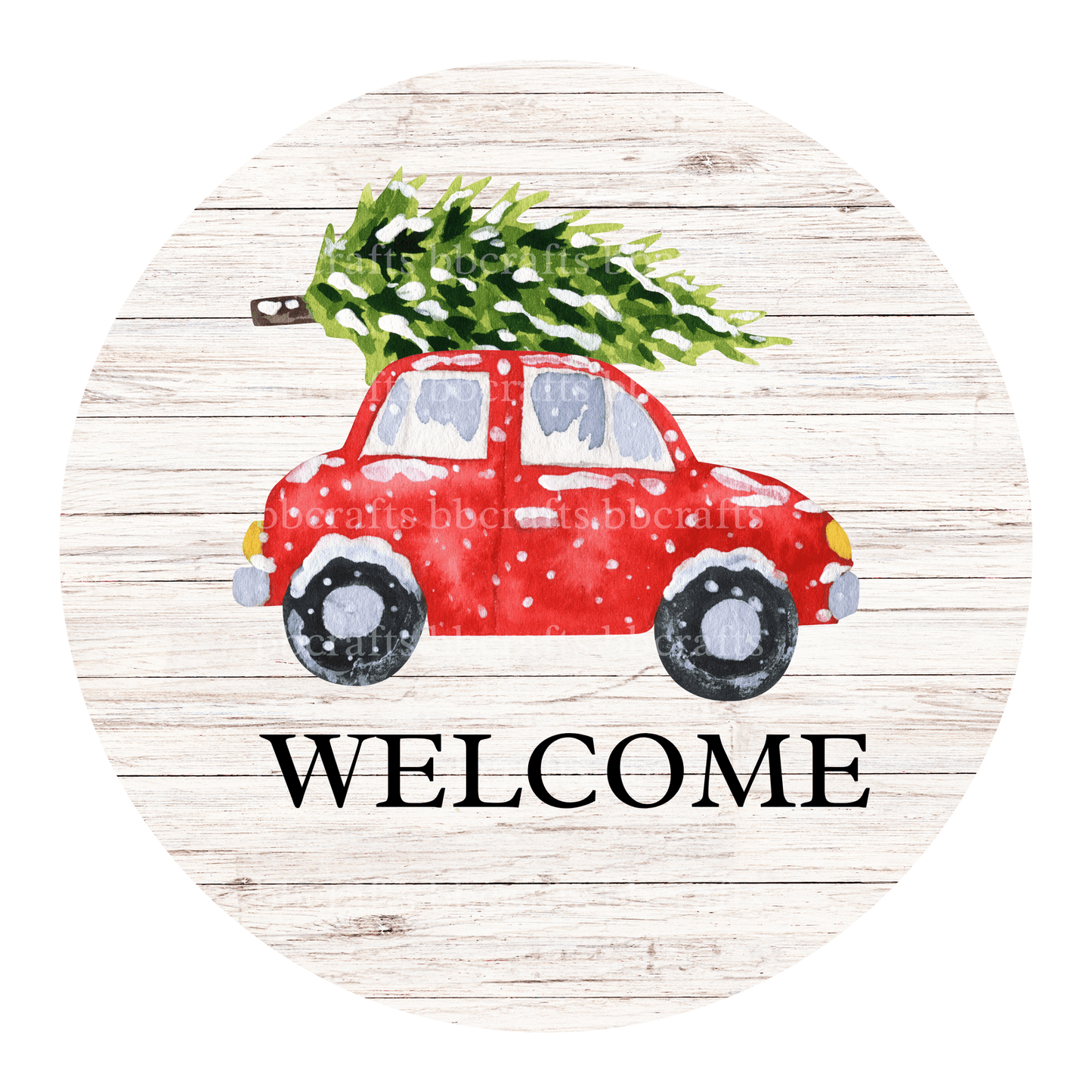 Welcome Car & Christmas Tree Metal / Vinyl Sign - Made in USA