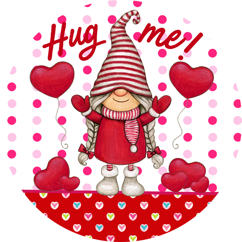 Valentine's Day Metal Sign: Hug Me - Made In USA