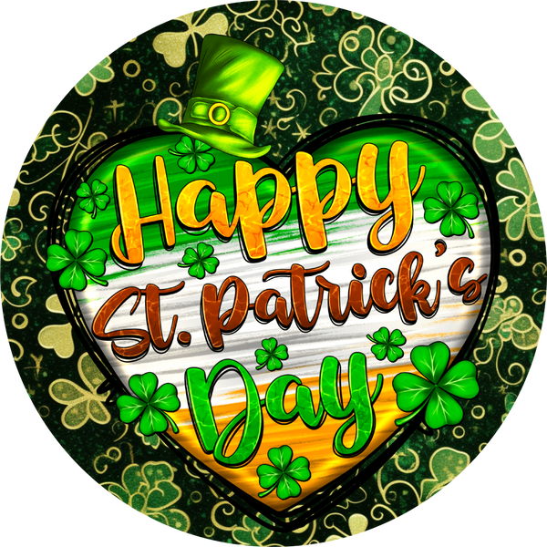 Happy Saint Patrick's Day Metal Sign - Made In USA