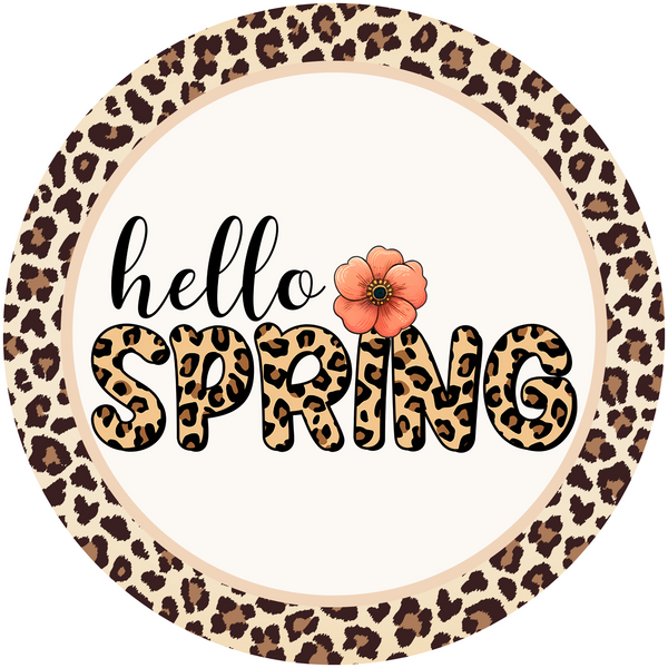Hello Spring Animal Print Metal Sign: Made In USA