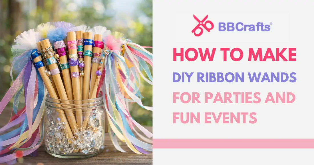 How to Make DIY Ribbon Wands for Parties and Fun Events