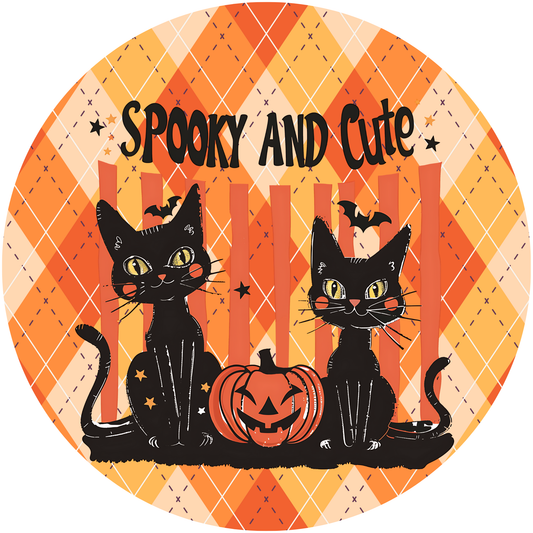 Spooky & Cute Metal / Vinyl Sign - Made in USA
