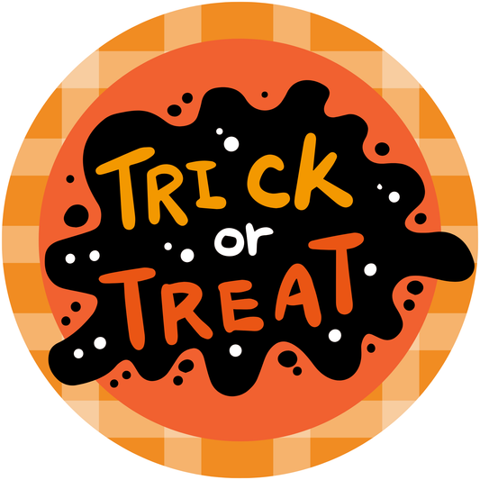 Trick or Teat Metal / Vinyl Sign - Made in USA