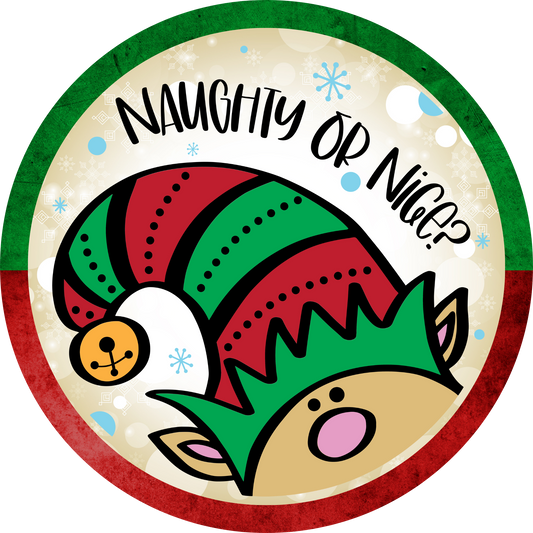 Naughty or Nice Christmas Metal / Vinyl Sign - Made in USA