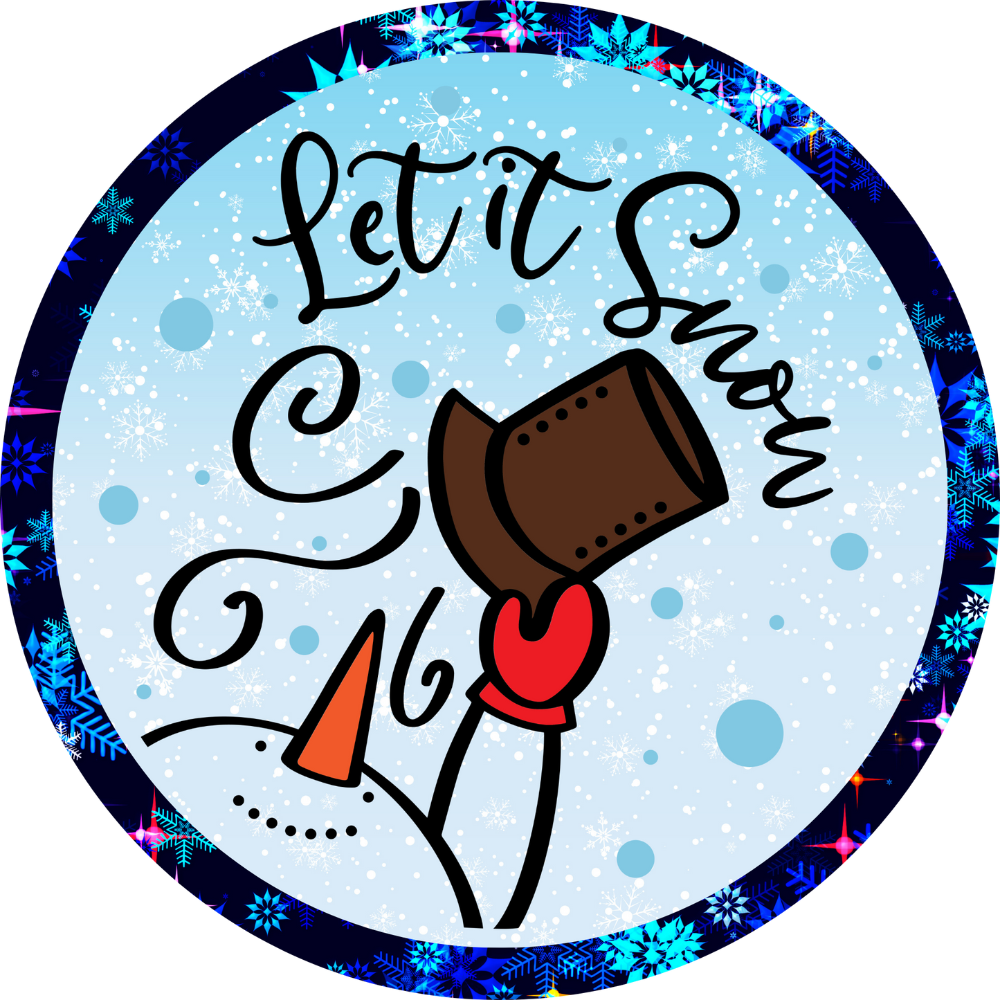 Let It Snowman Winter Wonderland Metal / Vinyl Sign - Made in USA