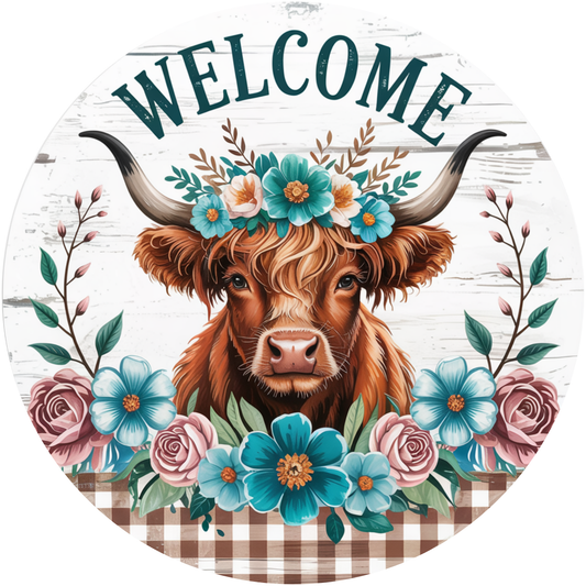 Welcome Highland Cow Metal / Vinyl Sign - Made In USA