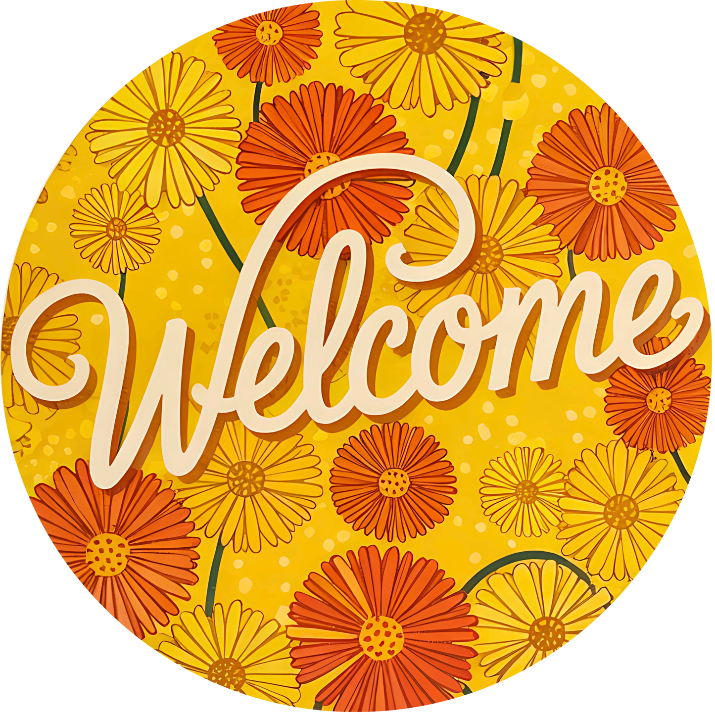 Welcome Daisies Flower Metal / Vinyl Sign - Made In USA