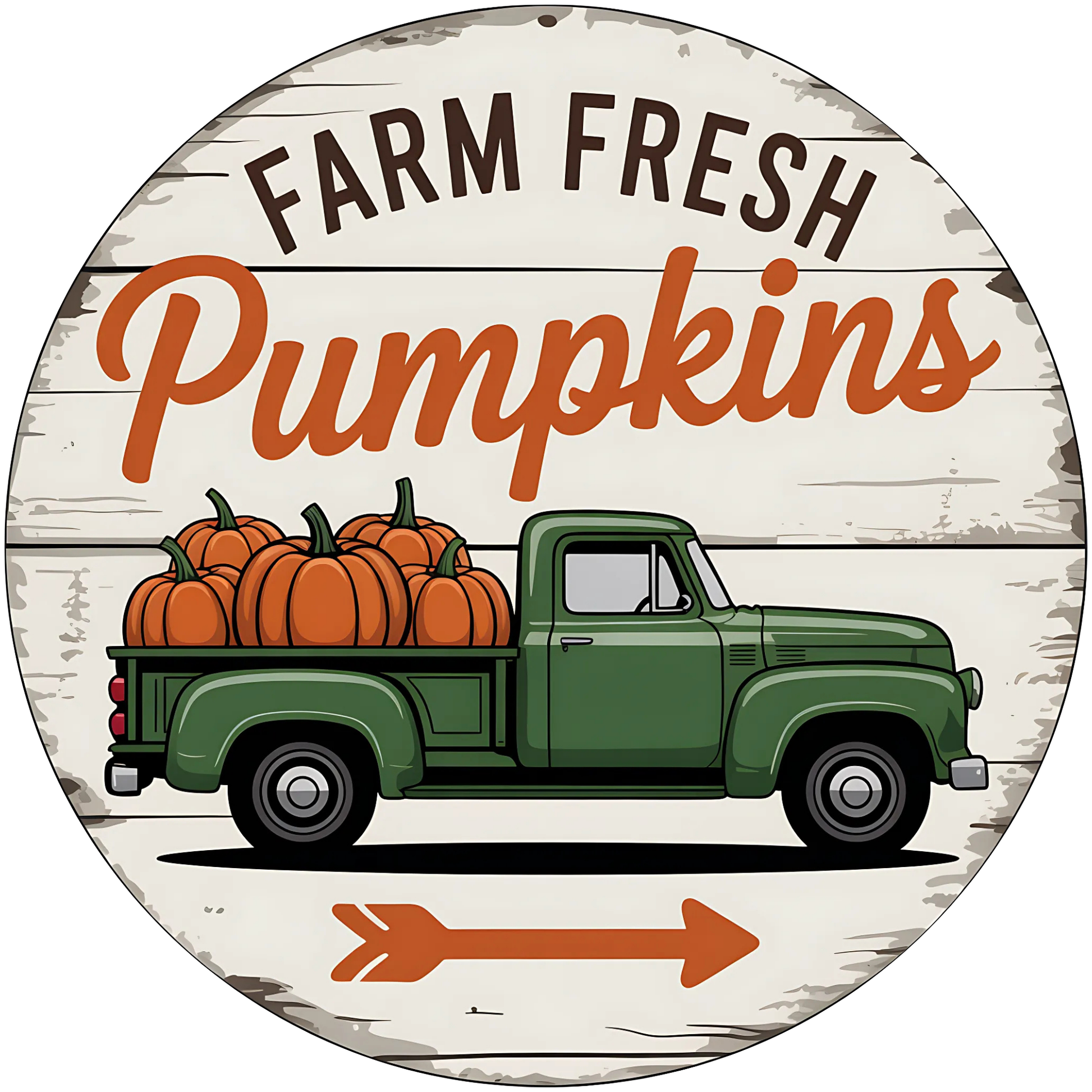 Farm Fresh Pumpkins Metal / Vinyl Sign - Made in USA