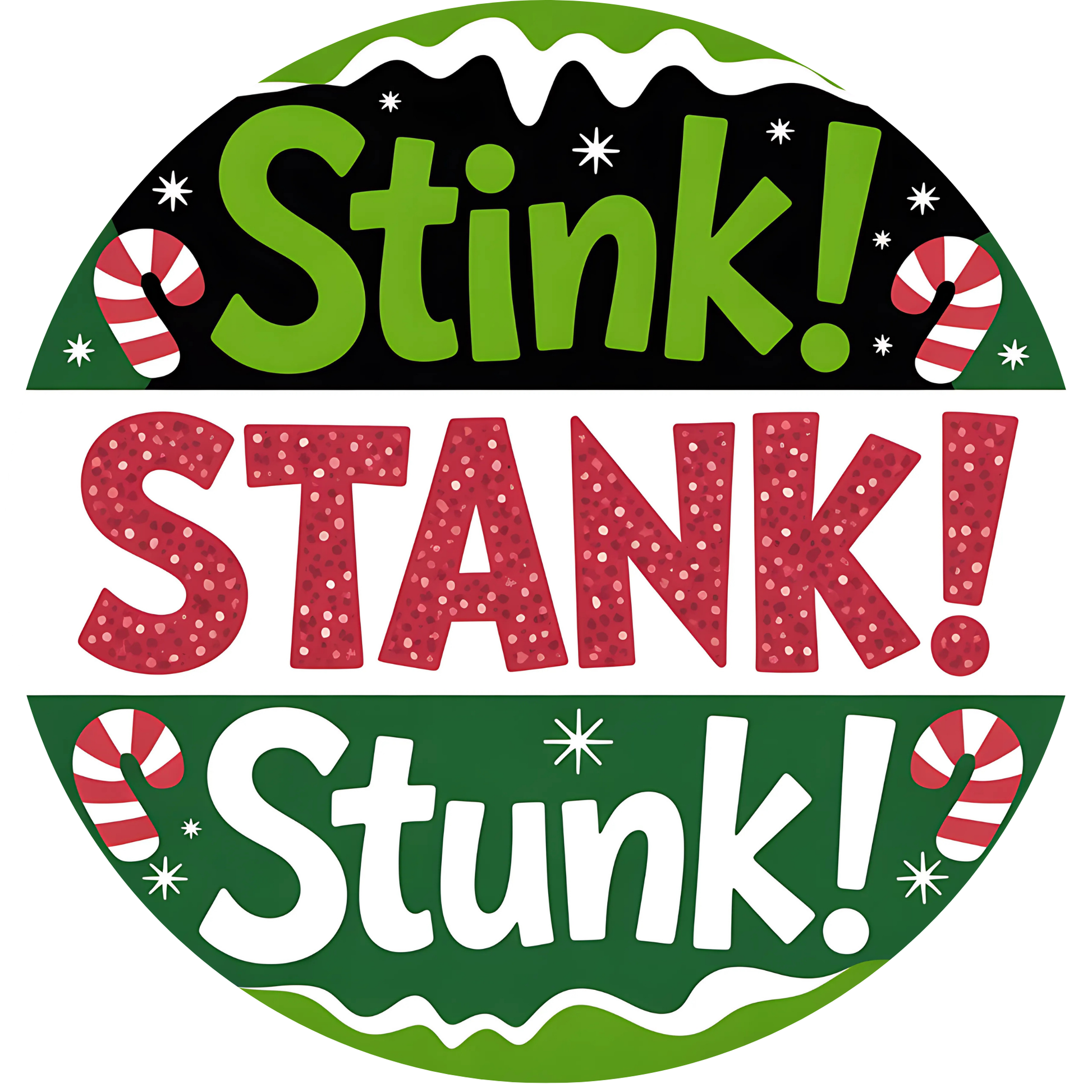 Stink! Stank! Stunk! Metal / Vinyl Sign - Made in USA
