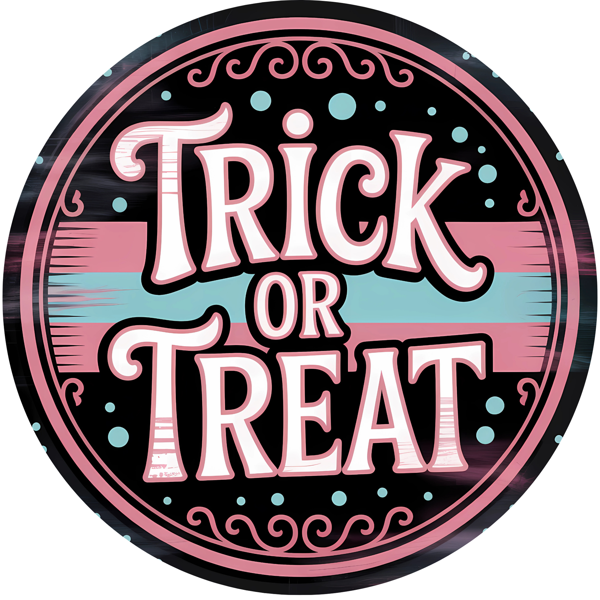 Trick or Treat Metal / Vinyl Sign - Made in USA