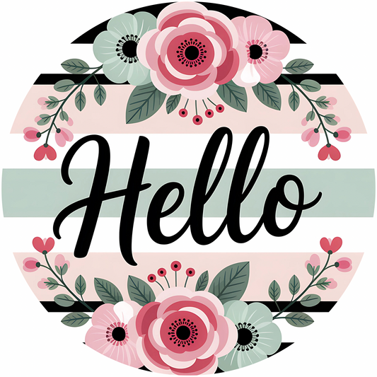 Hello Flowers Metal / Vinyl Sign - Made in USA