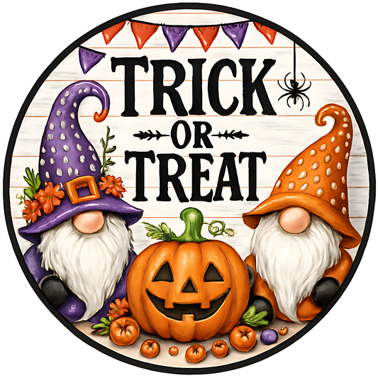 Trick or Treat Gnomes Accent Sign - Made in USA