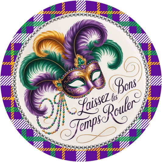 Mardi Gras Laissez les Bons Temps Rouler with Mask and Plaid Pattern Accent Sign - Made in USA