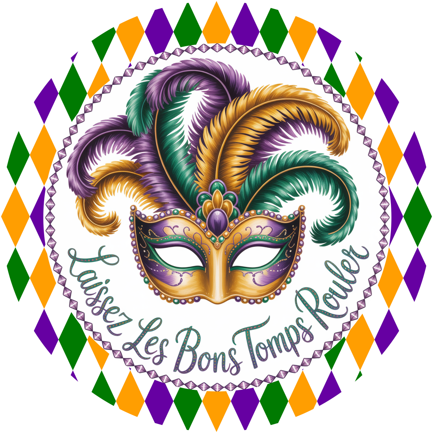 Mardi Gras Laissez Les Bons Temps Rouler with Mask and Harlequin Border Accent Sign - Made in USA
