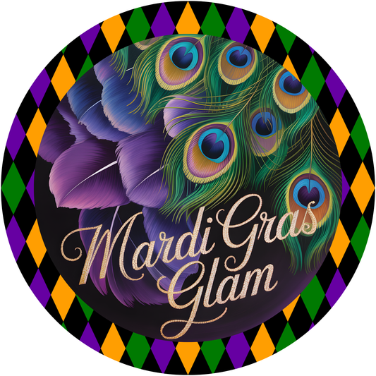 Mardi Gras Glam with Peacock Feathers and Harlequin Border Accent Sign - Made in USA