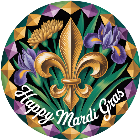 Happy Mardi Gras with Gold Fleur-de-Lis and Irises Accent Sign - Made in USA