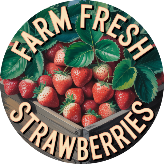 Farm Fresh Strawberries Accent Sign - Made in USA