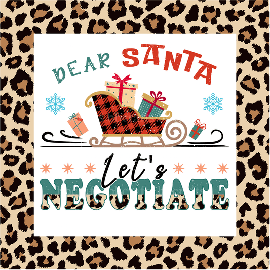 Christmas Dear Santa Lets Negotiate Metal Sign - Made in USA