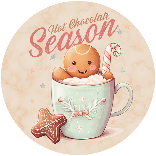 Christmas Hot Chocolate Season Metal / Vinyl Sign - Made in USA