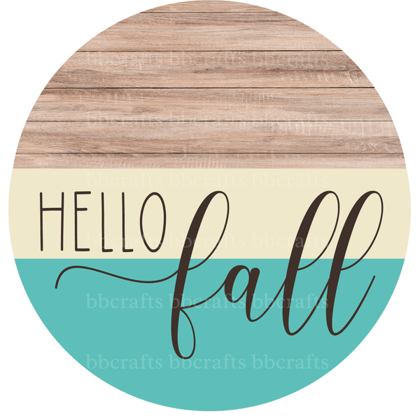 Fall Metal Sign: HELLO FALL - Wreath Accents - Made In USA BBCrafts.com