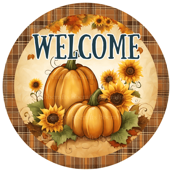 Fall Metal Sign: WELCOME PUMPKIN - Wreath Accent - Made In USA BBCrafts.com